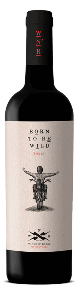 Wines n Roses Born to be Wild